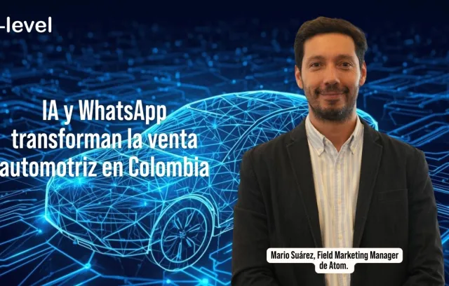 Embedded thumbnail for IA y WhatsApp transforman la venta automotriz en Colombia